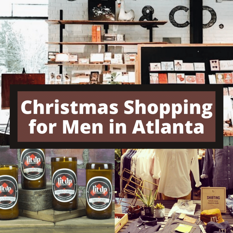 Christmas Shopping for Men in Atlanta_The Best Places to Shop Locally