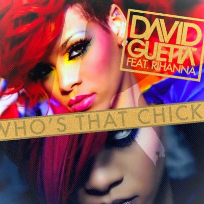 Who's That Hick cover with David Guetta and Rihanna as a feel good song