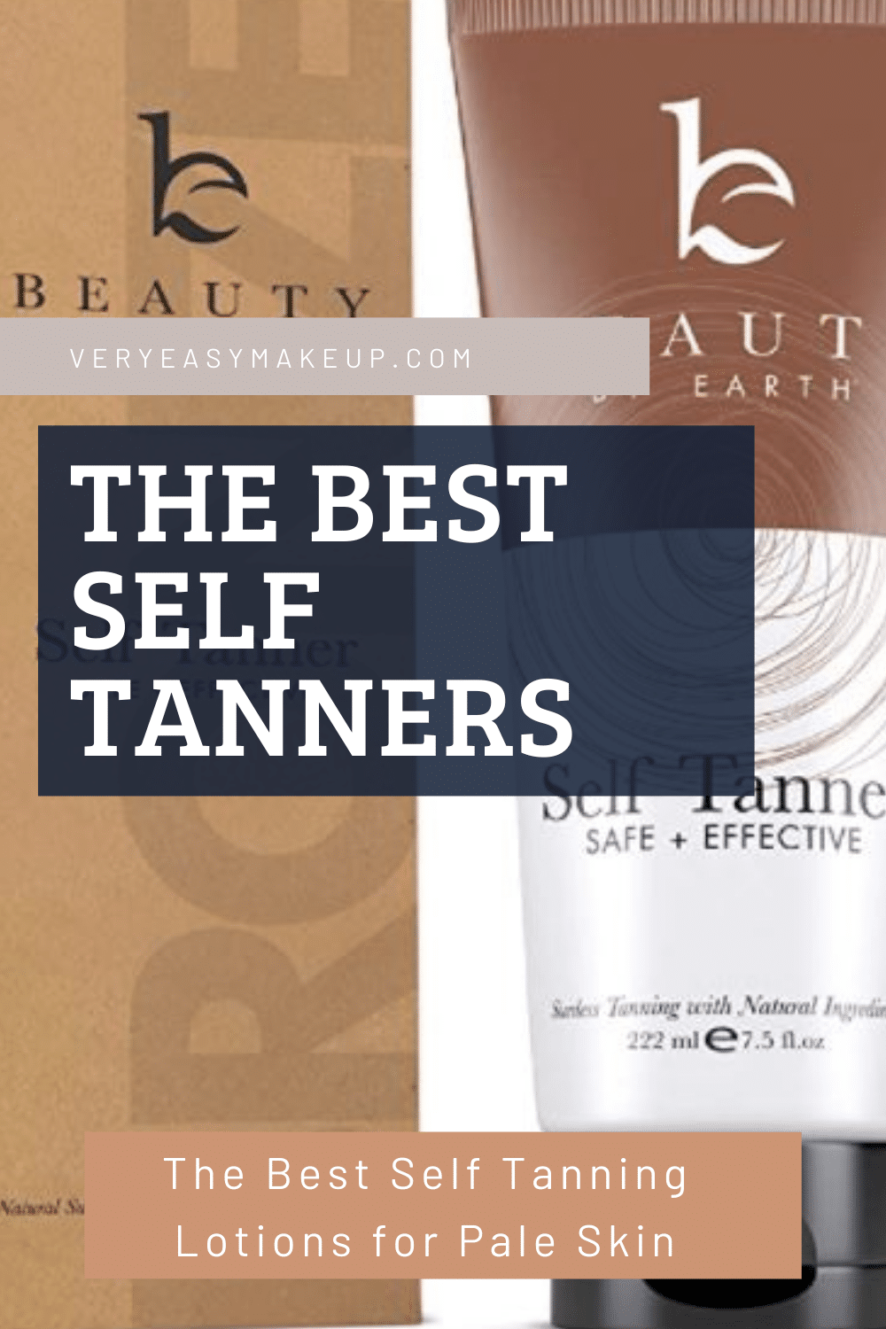 best self tanners for pale skin 2021 by Very Easy Makeup