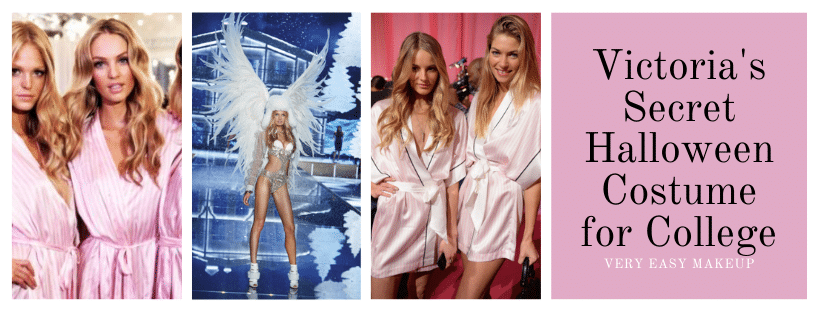 Victorias Secret Halloween costume idea by Very Easy Makeup and sexy, easy DIY Halloween costume idea for groups, sorority sisters, and Halloween parties in college
