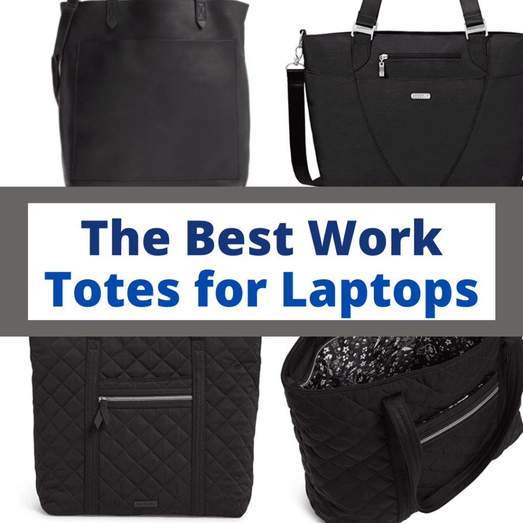 Best Women's Work Totes for Laptops (Under 150).