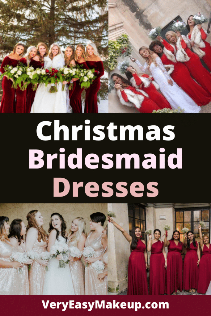 Christmas Bridesmaid Dresses by Very Easy Makeup
