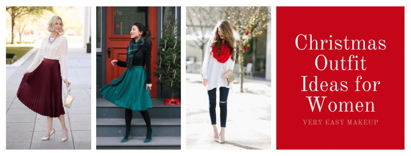 Christmas Outfit Ideas 2021 by Very Easy Makeup and Christmas outfits female