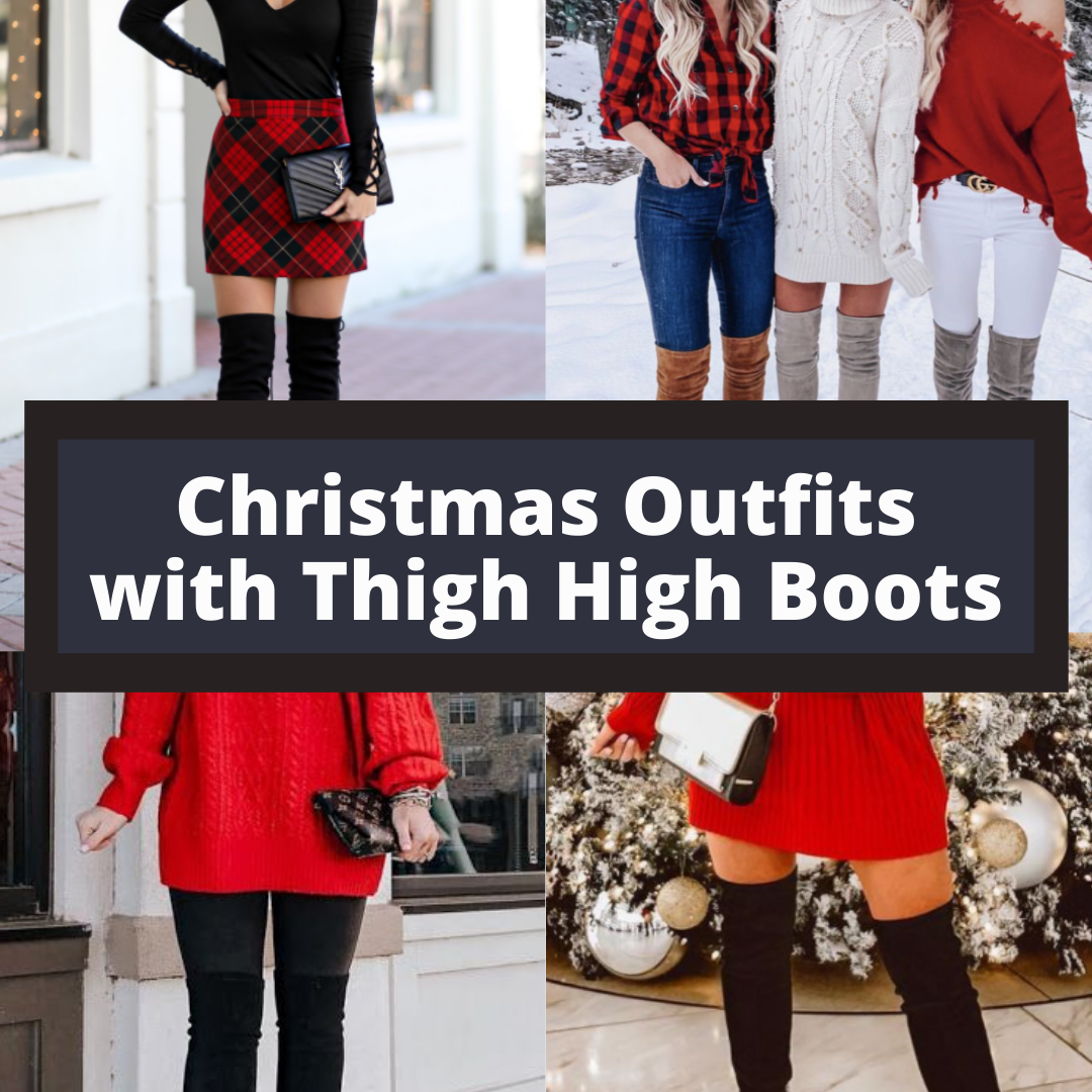 Christmas outfits with thigh high boots by Very Easy Makeup