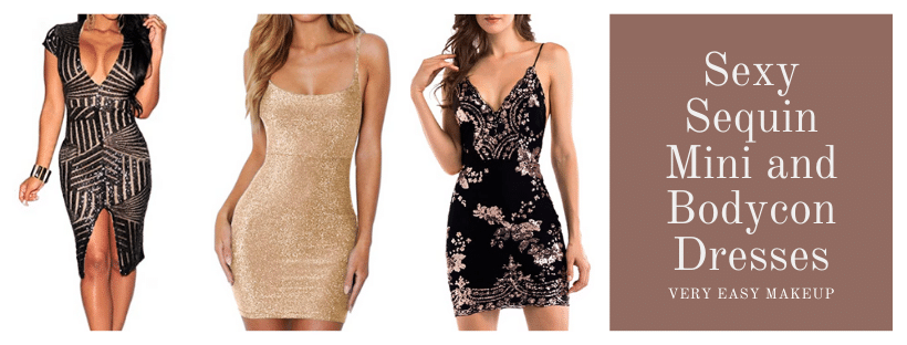 Sexy Sequin, Mini, and Bodycon Dresses for New Year's and Going Out by Very Easy Makeup