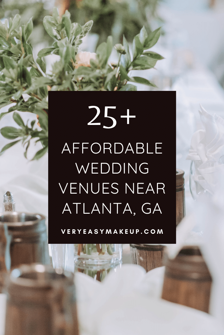 affordable wedding venues in Georgia by Very Easy Makeup