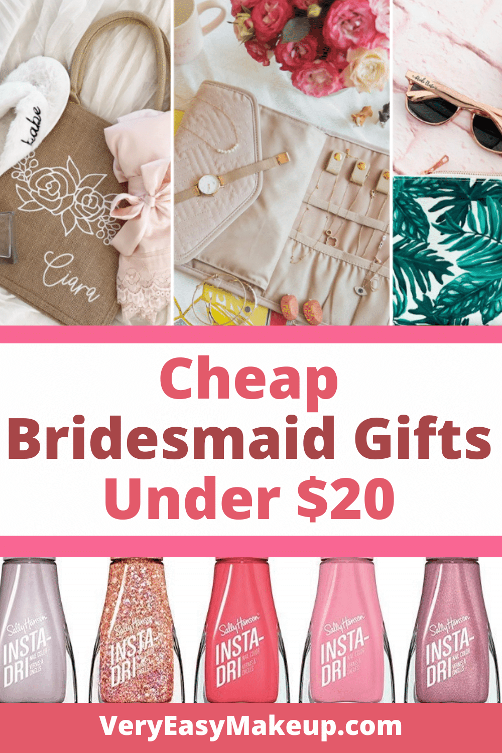 cheap bridesmaid gifts under $20 by Very Easy Makeup