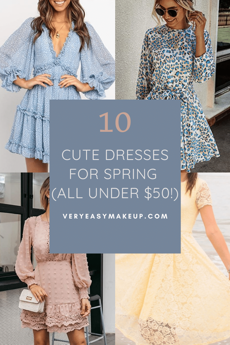10 cute dresses for spring under $50 by Very Easy Makeup