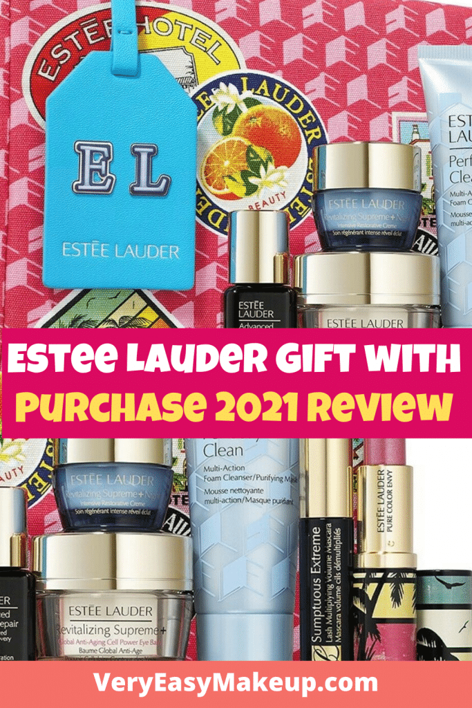 Estee Lauder Gift with Purchase 2021 Review by VeryEasyMakeup.com