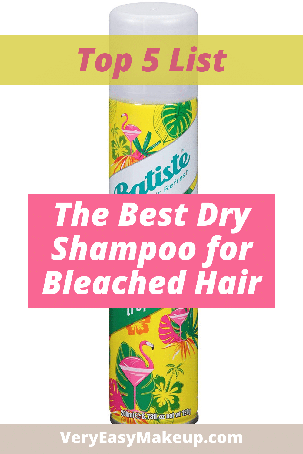 The Best Dry Shampoo for Bleached Hair by Very Easy Makeup