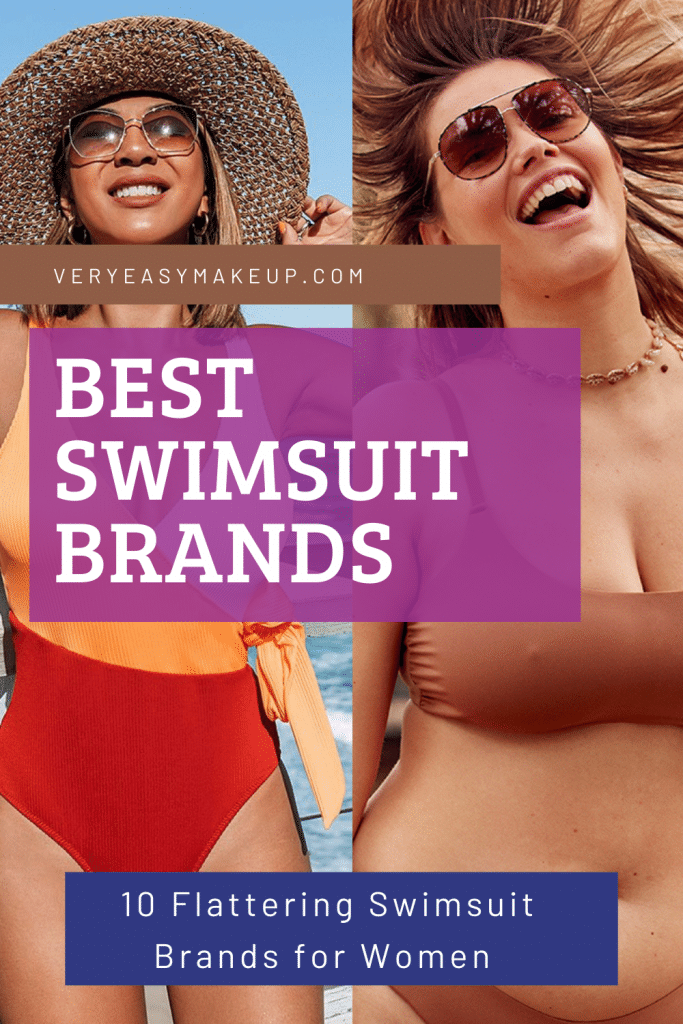 The Most Flattering, Best Swimsuit Brands for Women by Very Easy Makeup