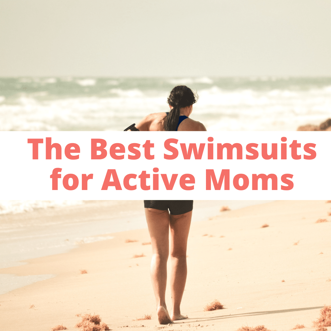 the best swimsuits for active moms