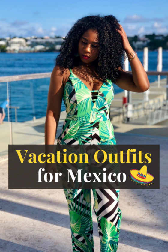 Vacation Outfits for Mexico
