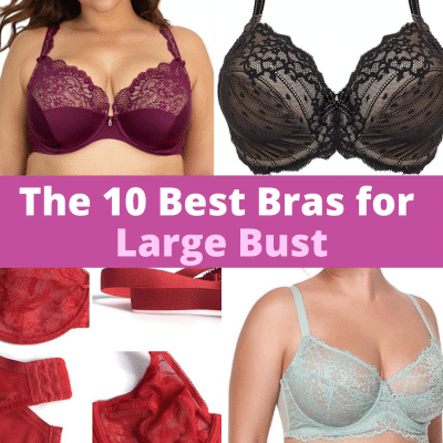 the 10 best bras for large bust by Very Easy Makeup