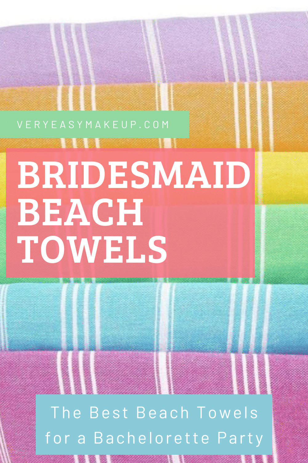 The Best and cheap Bridesmaid Beach Towels by Very Easy Makeup