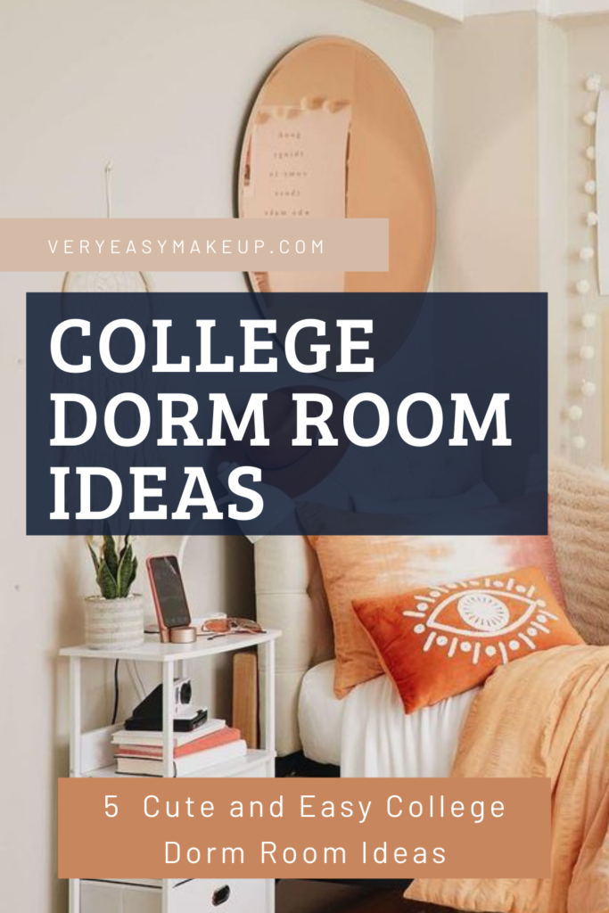 college dorm room ideas by Very Easy Makeup