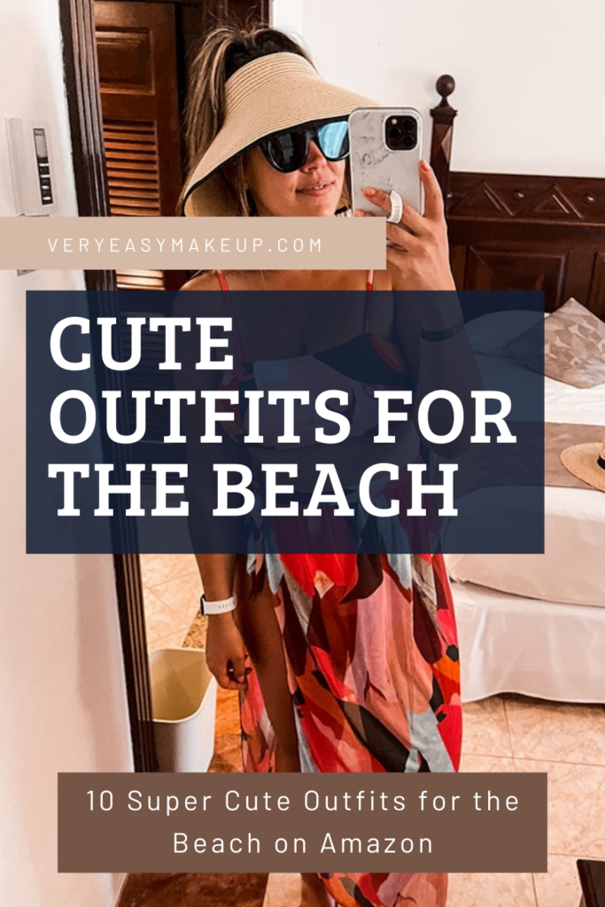 10 Cute Outfits for the Beach on Amazon by Very Easy Makeup