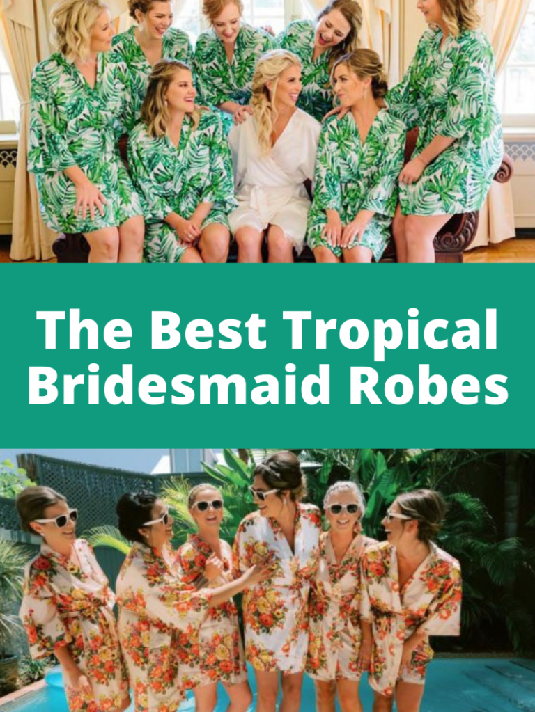 10 Best Tropical Bridesmaid Robes: Hello Paradise!
