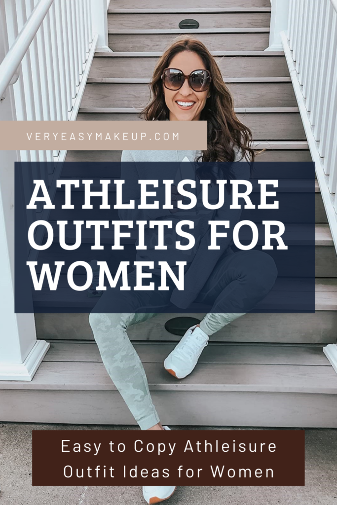 easy to copy athleisure outfits for women by Very Easy Makeup