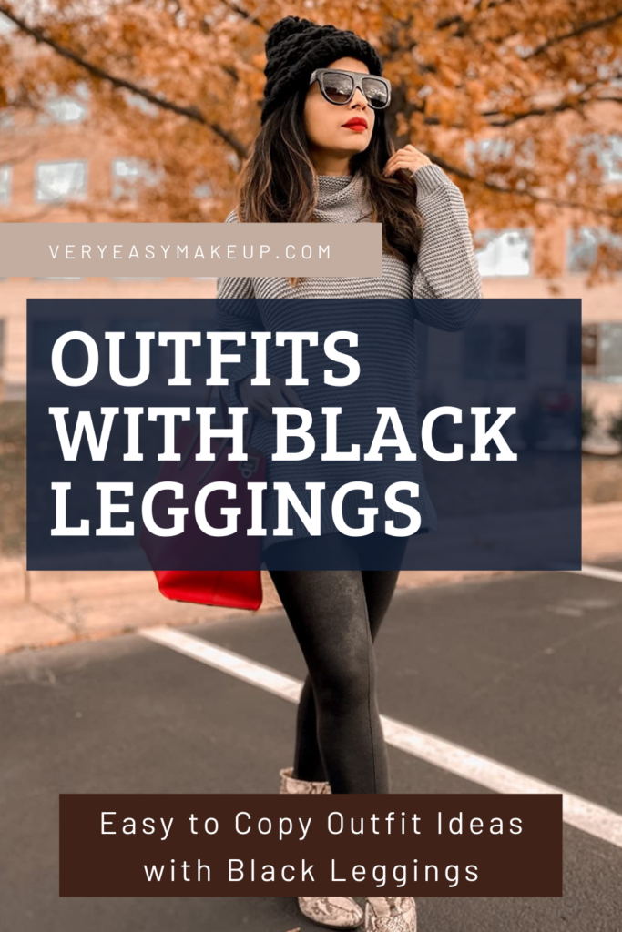 easy to copy outfits with black leggings by Very Easy Makeup