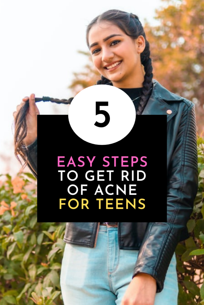 5 Easy Steps to Get Rid of Acne for Teenage Girls by Very Easy Makeup