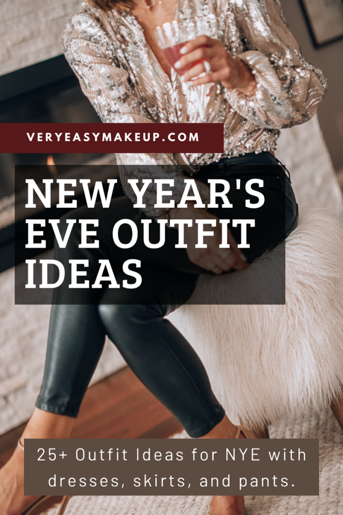 New Year's Eve outfit ideas by Very Easy Makeup
