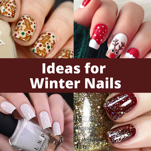 Ideas for Winter Nails and Christmas Nails