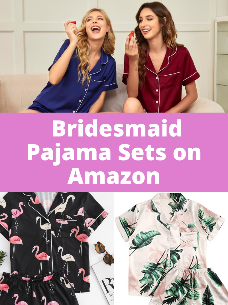 The Best Bridesmaid Pajama Sets on Amazon