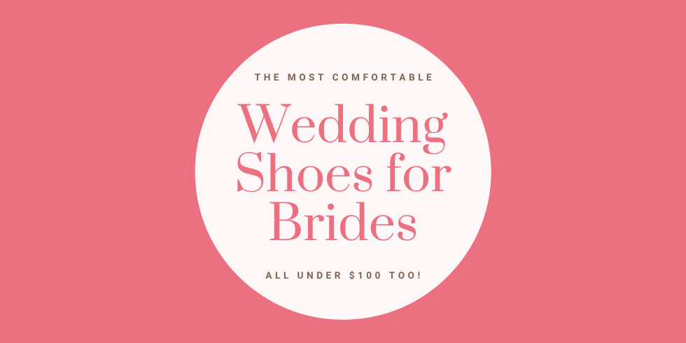 the most comfortable wedding shoes for brides