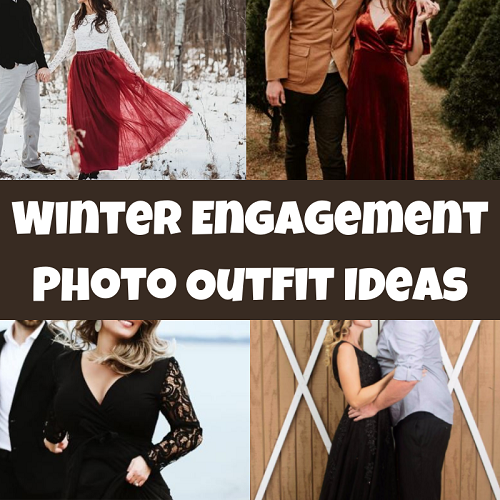 Winter Engagement Photoshoot Outfit Ideas