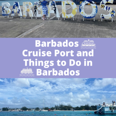 Bridgetown, Barbados Cruise Port and Things to Do in Barbados for Cruise Travelers