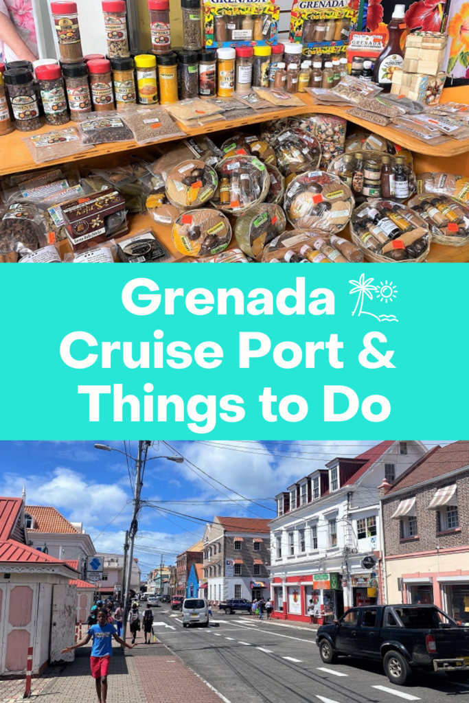 Grenada Cruise Port and Things to Do
