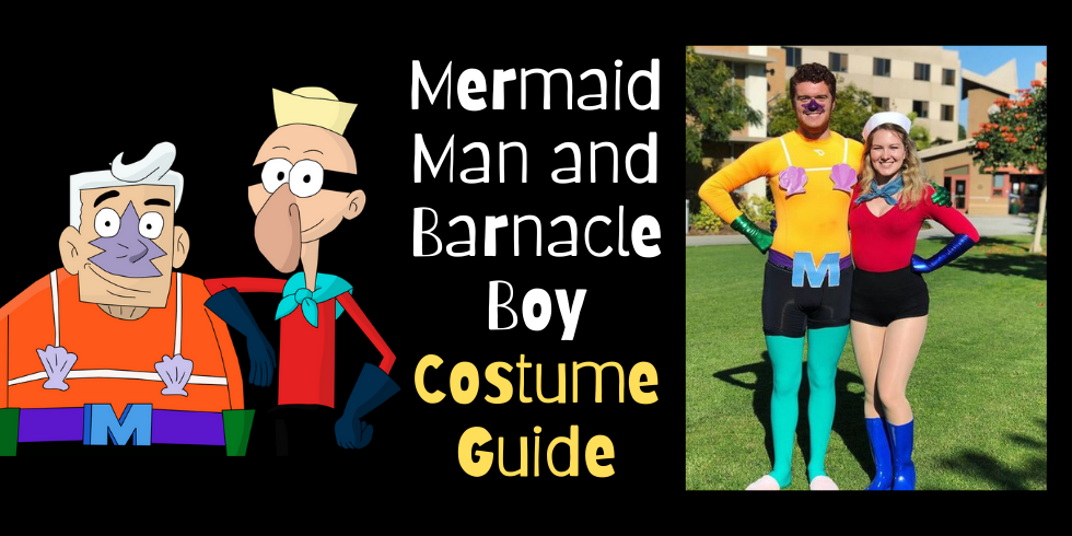 Mermaid Man and Barnacle Boy Costume Guide and Mermaid Man and Barnacle Boy Costume DIY