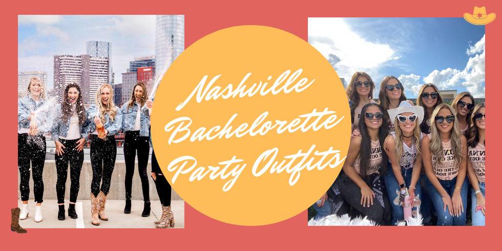 Nashville Bachelorette Party Outfits