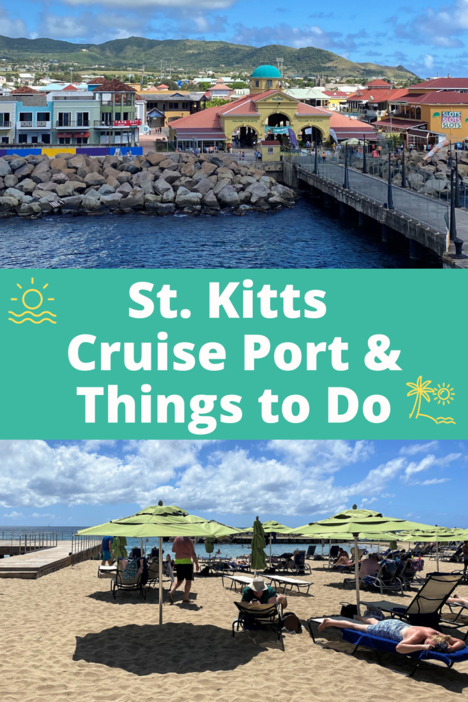 St. Kitts Cruise Port and Things to Do for Cruise Travelers