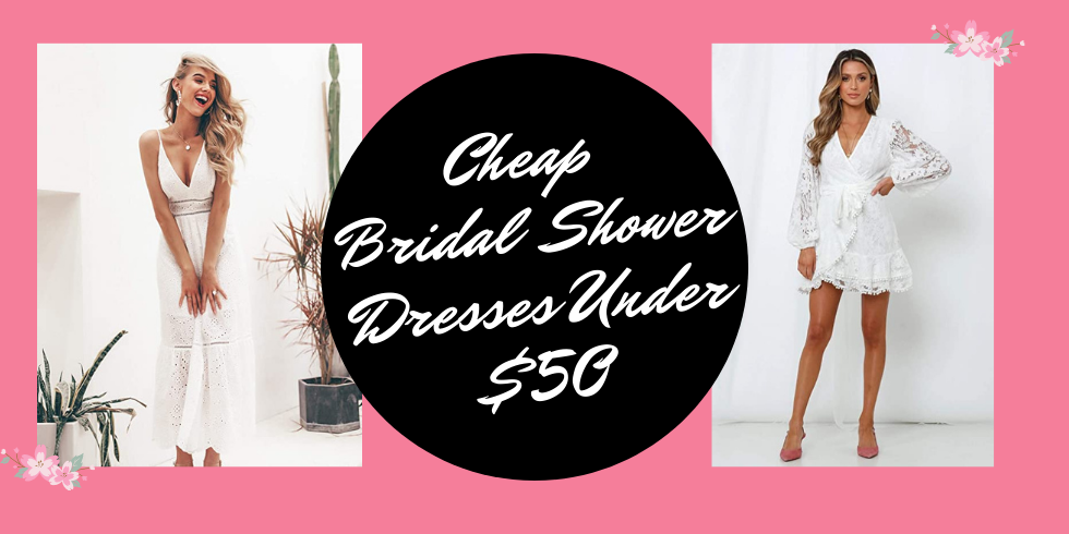 cheap bridal shower dresses under $50