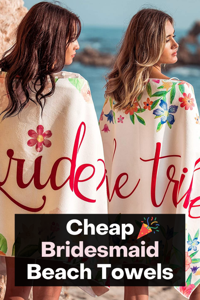 Cheap Bridesmaid Beach Towels
