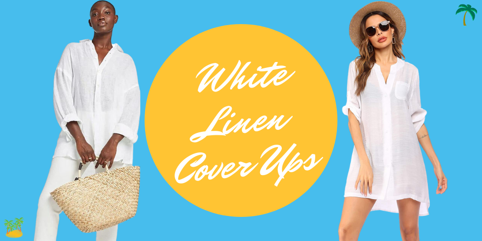 cute white linen cover ups for women