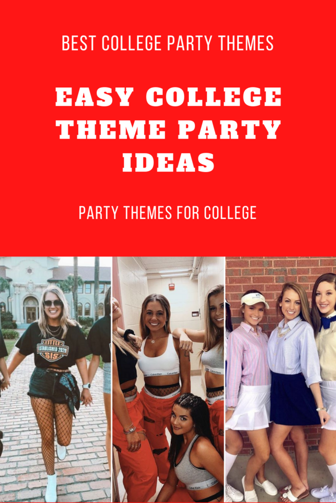 party themes for college