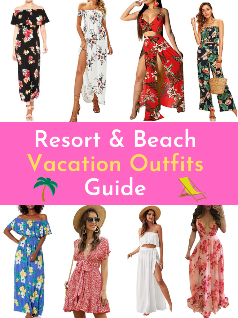 Resort and Beach Vacation Outfits Guide