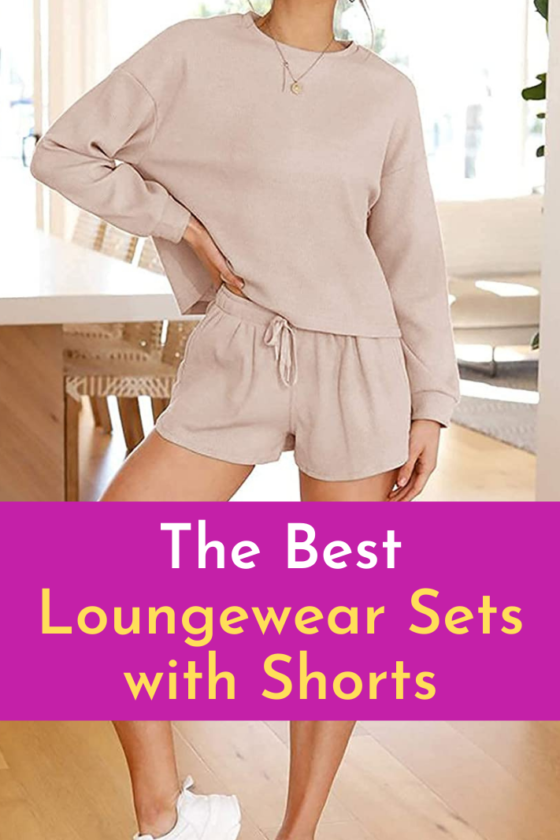 the best loungewear sets with shorts