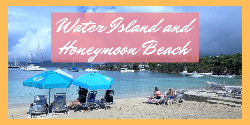 How to get to Water Island and Honeymoon Beach
