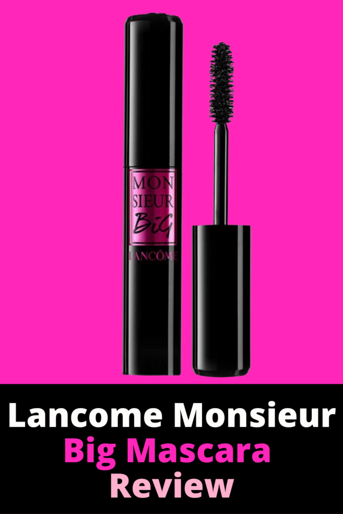Lancôme Paris Monsieur Big Volume Mascara Review by Very Easy Makeup