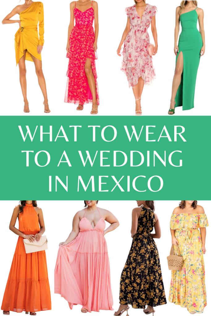 What to Wear to a Wedding in Mexico