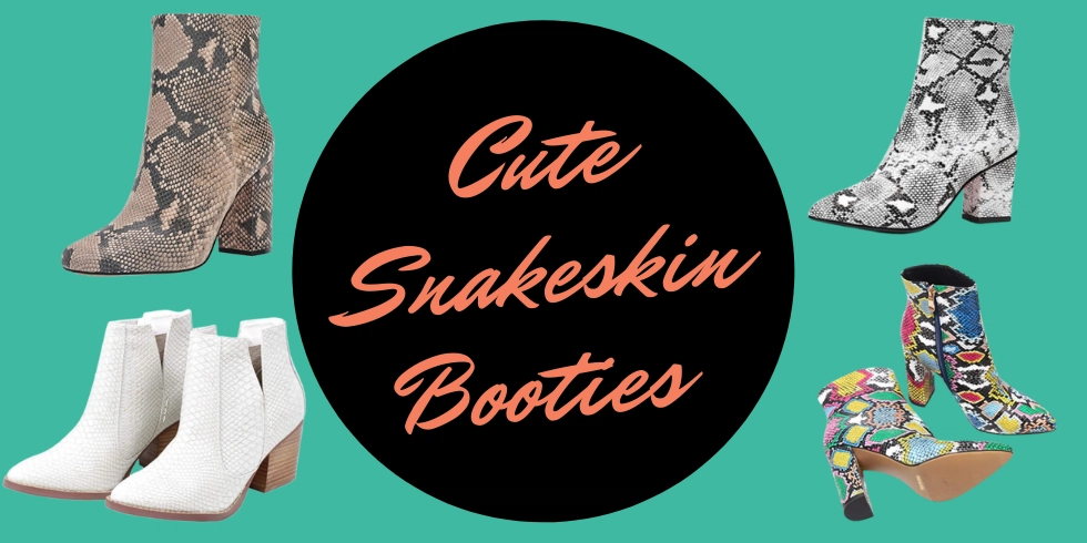 Best White Snakeskin Booties for Women and Colorful Snakeskin Bootes