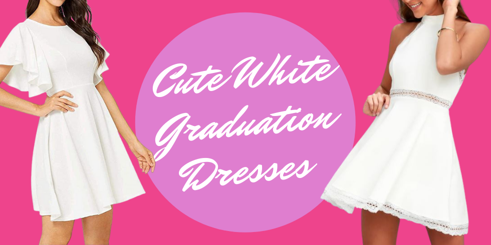 Best Cute White Graduation Dresses for 2022 Under $50, Under $75 and Under $100