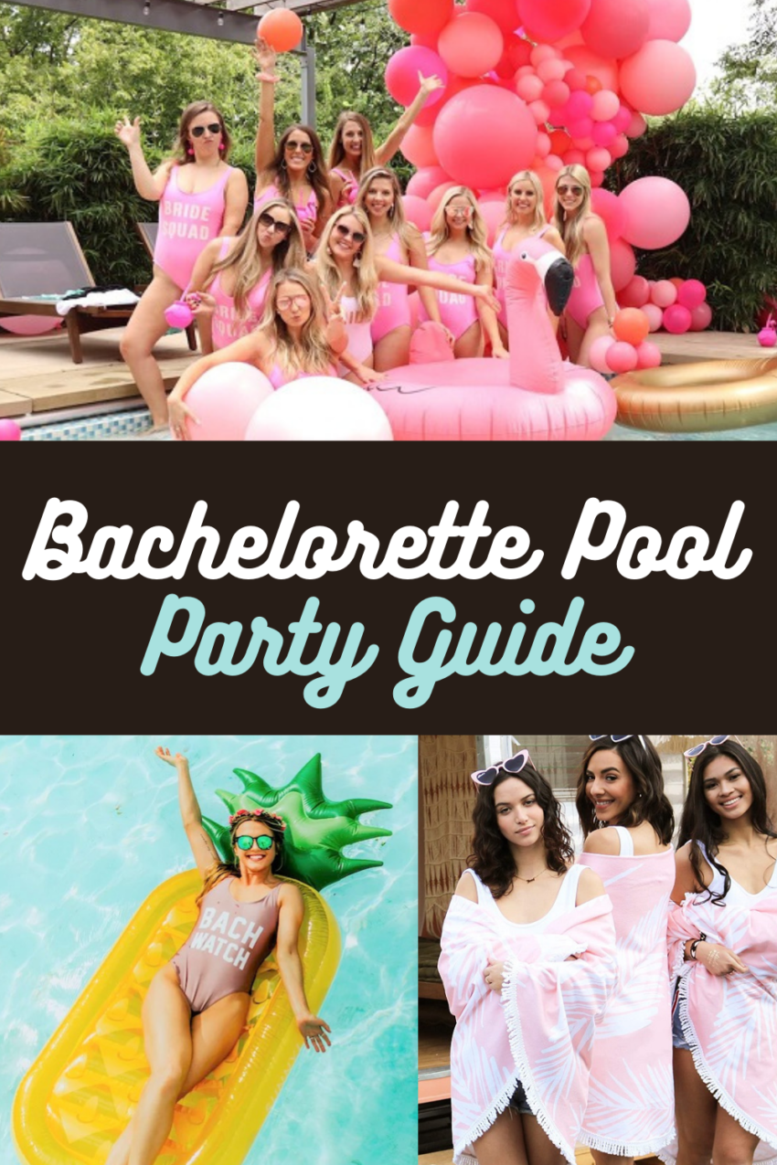 Bachelorette Pool Party Ideas