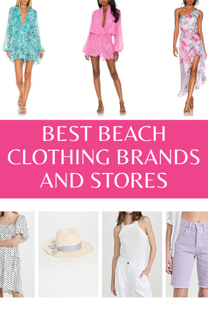 Best Beach Clothing Brands and Best Beach Clothing Stores for Women