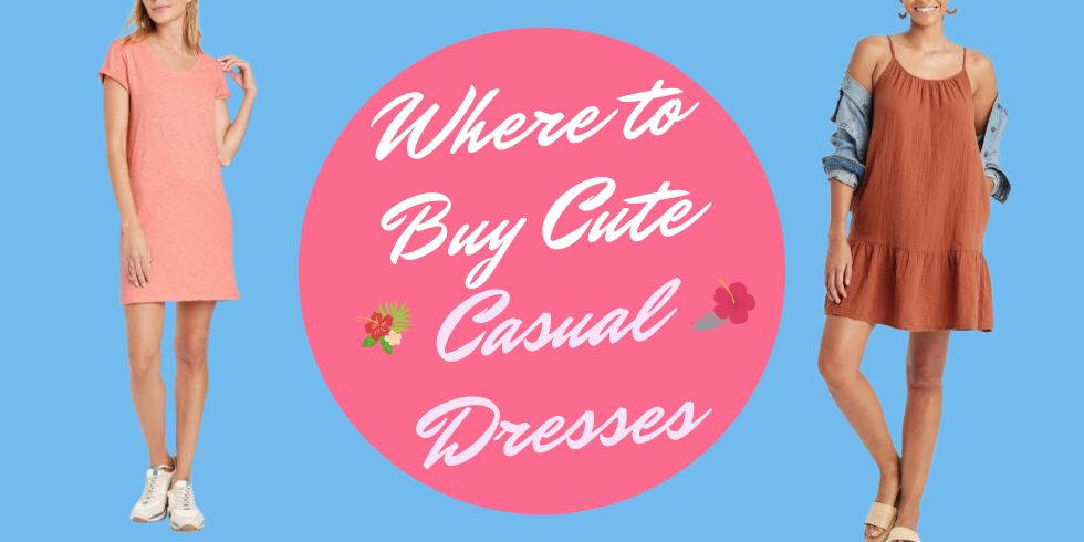 Where to Buy Cute Casual Dresses Online