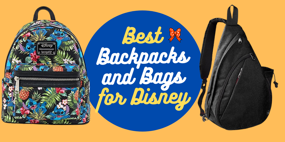 Best Backpacks and Bags for Disney